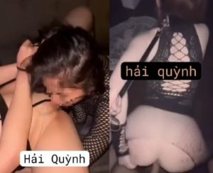 Clip sex hotgirl Hải Quỳnh dâm đãng bị doggy sướng lồn